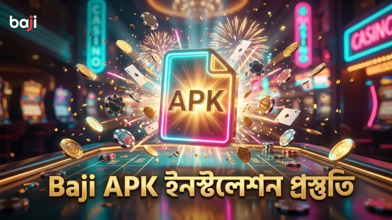নিরাপদ APK ফাইল দিয়ে Baji অ্যাপ ইনস্টলেশনের জন্য প্রস্তুতি।